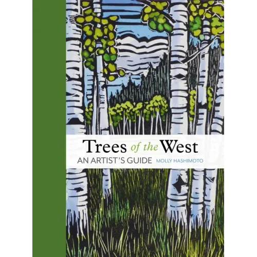 Trees of the West: An Artist's Guide