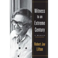 Witness to an Extreme Century