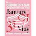 Chronicles of Care: A Design History of the COVID-19 Virus (Color)