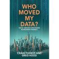 Who Moved My Data?: Data-Driven Strategies In Modern Finance