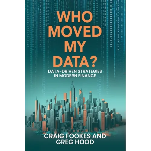 Who Moved My Data?: Data-Driven Strategies In Modern Finance