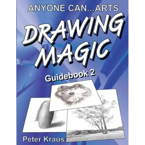 Anyone Can Arts... DRAWING MAGIC Guidebook 2