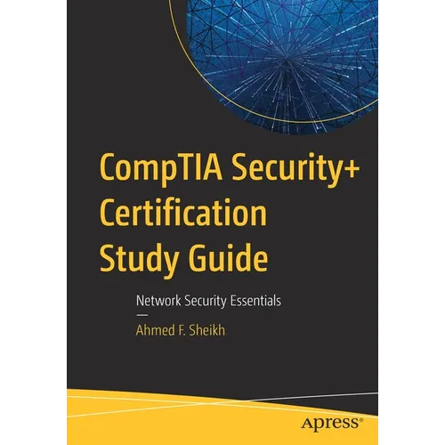 Comptia Security+ Certification Study Guide: Network Security Essentials
