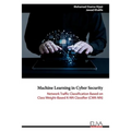 Machine Learning in Cyber Security: Network Traffic Classification based on Class Weight-based K-NN Classifier (CWK-NN)