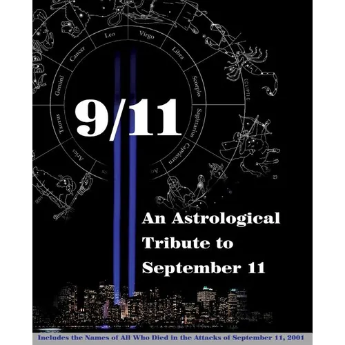 9/11: An Astrological Tribute to September 11