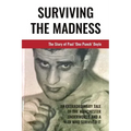 Surviving The Madness