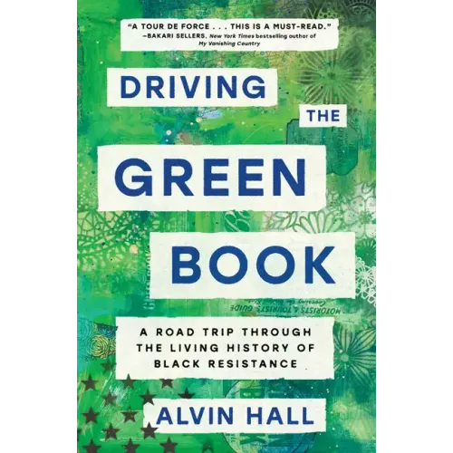 Driving the Green Book: A Road Trip Through the Living History of Black Resistance