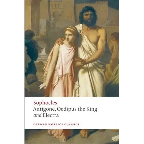 Antigone, Oedipus the King, Electra