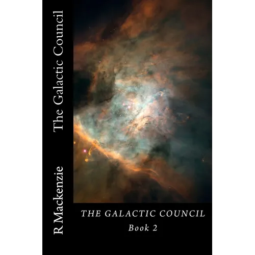 The Galactic Council Book 2