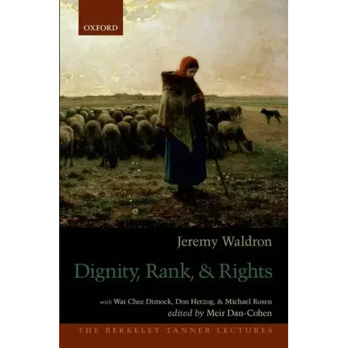 Dignity, Rank, and Rights
