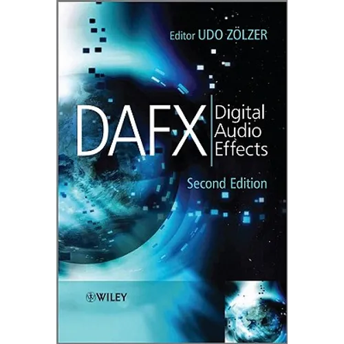 DAFX: Digital Audio Effects