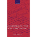 Shakespeare and the Origins of English
