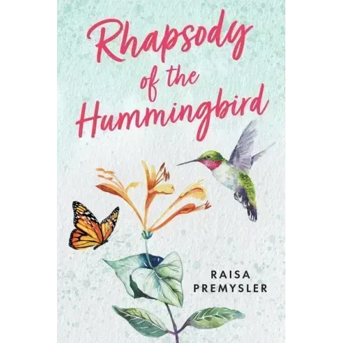 Rhapsody of the Hummingbird