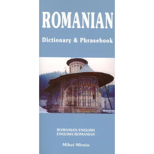 Romanian-English/English-Romanian Dictionary & Phrasebook