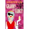 Granny Gets Fancy