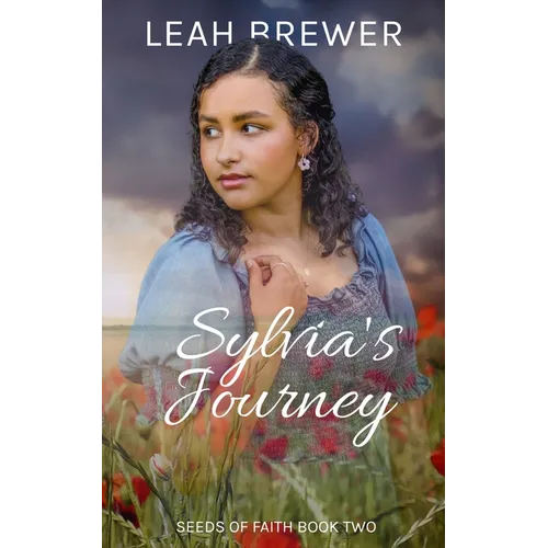 Sylvia's Journey: Betrayals & Beginnings