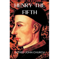 Henry the Fifth