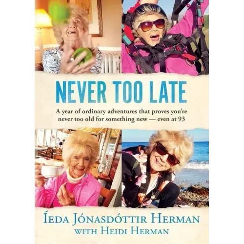 Never Too Late
