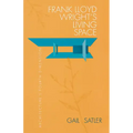 Frank Lloyd Wright's Living Space