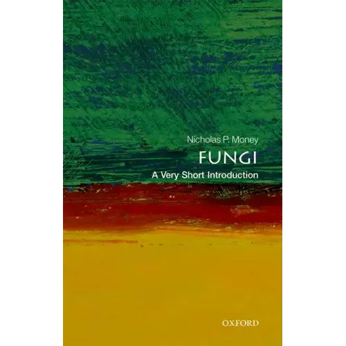 Fungi: A Very Short Introduction