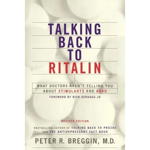 Talking Back to Ritalin