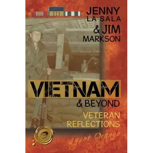 Vietnam & Beyond: Veteran Reflections