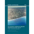 The Hellenistic Harbour of Amathus. Underwater Excavations, 1984-1986. Volume 1: Architecture and History