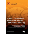 The 8th International Conference on Time Series and Forecasting