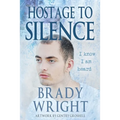 Hostage to Silence
