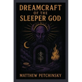 Dreamcraft of the Sleeper God