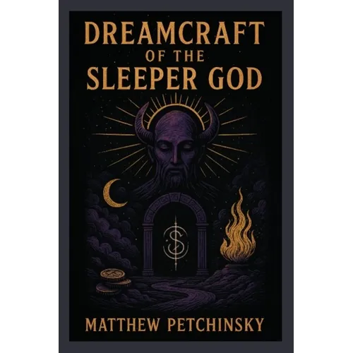 Dreamcraft of the Sleeper God