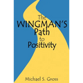 The Wingman's Path to Positivity