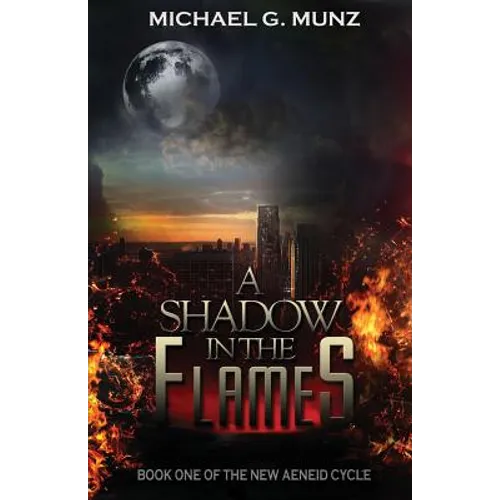 A Shadow in the Flames