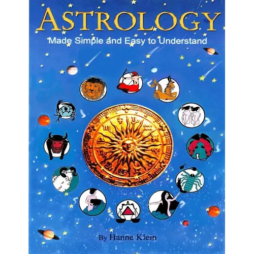 Astrology Made Simple And Easy to Understand