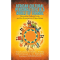 African Cultural Personalities in a World of Change: Monolithic Cultural Purity and the Emergence of New Values