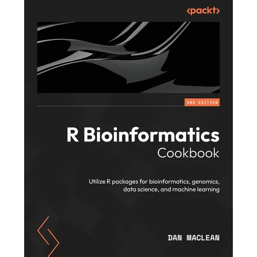 R Bioinformatics Cookbook - Second Edition: Utilize R packages for bioinformatics, genomics, data science, and machine learning