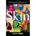 Shedding Skin