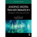 Leading Digital Transformation: Management, Governance and Control