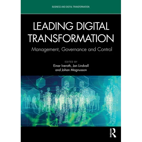 Leading Digital Transformation: Management, Governance and Control