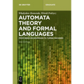 Automata Theory and Formal Languages: From Regular Grammars to Turing Machines