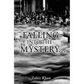 Falling into the Mystery