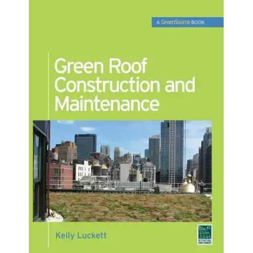 Green Roof Construction and Maintenance
