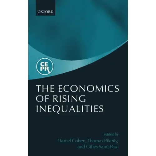 The Economies of Rising Inequalities