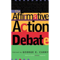 The Affirmative Action Debate