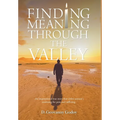 Finding Meaning through the Valley
