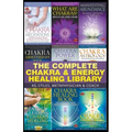 The Complete Chakra & Energy Healing Library