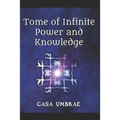 Tome of Infinite Power and Knowledge