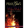 Pray God's Word Pray with Power