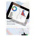 Standard Costing, Variance Analysis and Decision-Making