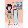 Life Doesn't Wear a Shaper: A Look Into the Quirky Ways Life Can Shape Us